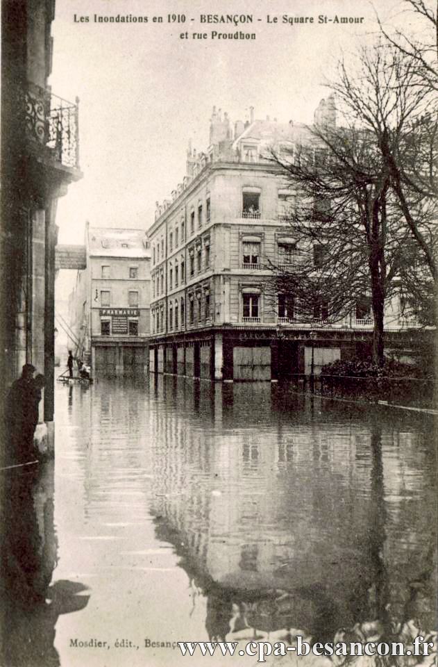 Les Inondations en 1910 - BESANÇON - Le Square St-Amour et rue Proudhon